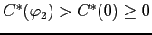 $C^{*}(\varphi_{2})>C^{*}(0)\ge0$