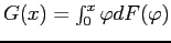 $G(x)=\int_{0}^{x}\varphi dF(\varphi)$