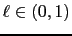 $ \ell \in \left( 0,1\right) $