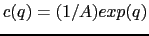 $ c(q)=(1/A)exp(q)$