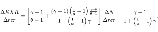 \begin{displaymath} \frac{\Delta EXR}{\Delta rer}=\left[ \frac{\gamma -1}{\theta -1}+\frac{ \left( \gamma -1\right) \left( \frac{1}{\alpha }-1\right) \frac{\gamma -\theta }{\theta -1}}{1+\left( \frac{1}{\alpha }-1\right) \gamma }\right] \frac{\Delta N}{\Delta rer}-\frac{\gamma -1}{1+\left( \frac{1}{\alpha } -1\right) \gamma }. \end{displaymath}