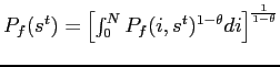 $P_{f}(s^{t})=\left[ \int_{0}^{N}P_{f}(i,s^{t})^{1-\theta }di\right] ^{\frac{1}{1-\theta }}$