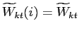 $ \widetilde{W}_{kt}(i)=\widetilde{W}_{kt}$