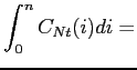 $\displaystyle \int_0^n C_{Nt}(i)di =$