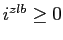 $ i^{zlb}\geq 0$
