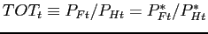 $ TOT_t \equiv P_{Ft}/P_{Ht}=P^*_{Ft}/P^*_{Ht}$
