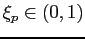 $ \xi_p \in (0,1)$