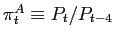 $\pi_{t}^{A}\equiv P_{t}/P_{t-4}$
