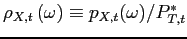 $ \rho _{X,t}\left( \omega \right) \equiv p_{X,t}(\omega )/P_{T,t}^{\ast }$